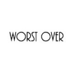 WORST OVER