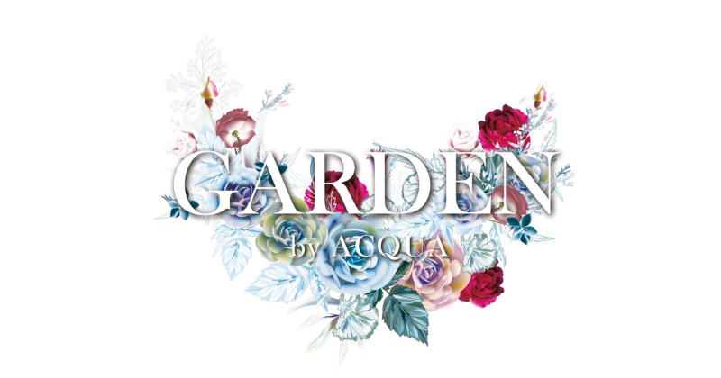 GARDEN by ACQUA
